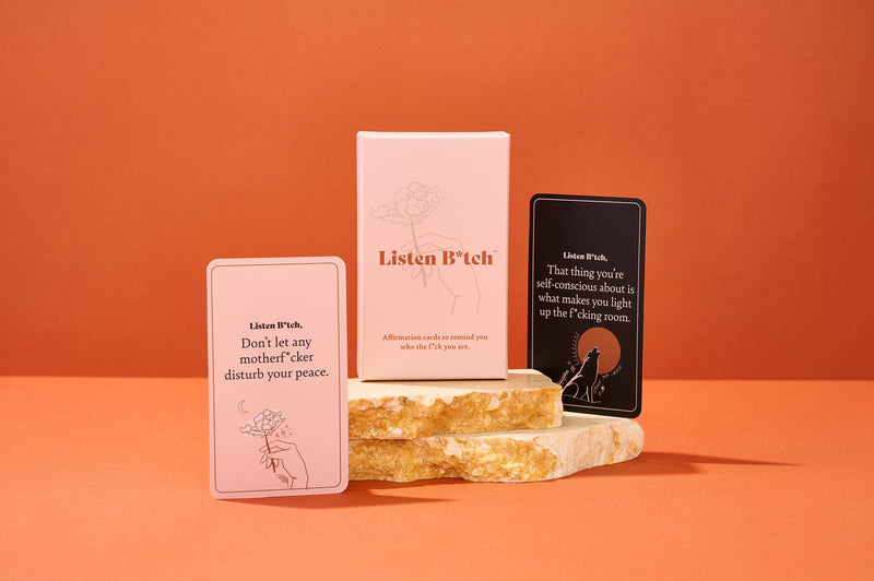 Listen Bitch Affirmation Cards